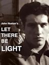 Let There Be Light (1946 film)