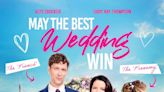 MAY THE BEST WEDDING WIN Review