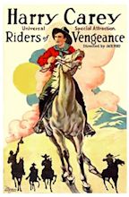 Riders of Vengeance (1919) - IMDb