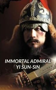 Immortal Admiral Yi Sun-sin