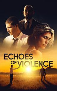 Echoes of Violence