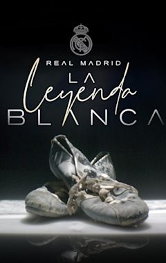 Real Madrid, la leyenda blanca