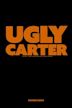 Ugly Carter