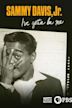 Sammy Davis, Jr.: I've Gotta Be Me