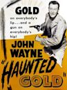 Haunted Gold