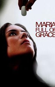 Maria Full of Grace