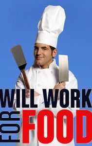 Will Work for Food