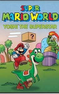 Super Mario World: Yoshi the Superstar