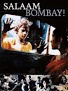 Salaam Bombay!