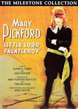 Little Lord Fauntleroy (1921) - Alfred E. Green, Jack Pickford ...