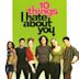 10 Things I Hate About You