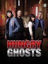 Hungry Ghosts (TV series)