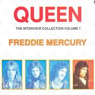 Interview Collection, Vol. 1: Freddie Mercury