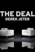 The Deal: Derek Jeter
