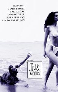 Ted and Venus