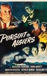 Pursuit to Algiers