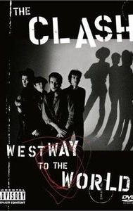 The Clash: Westway to the World