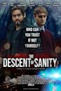 The Descent of Sanity | Crime, Drama