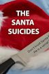 The Santa Suicides