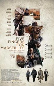 Five Fingers for Marseilles