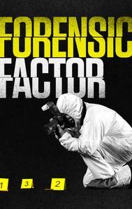 Forensic Factor