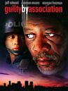 Guilty by Association (film)