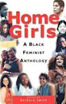 Home Girls: A Black Feminist Anthology