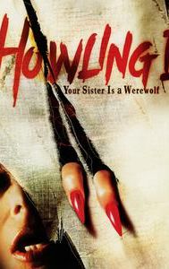 Howling II ... Your Sister Is a Werewolf