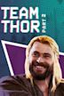 Team Thor: Part 2