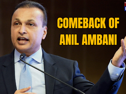 Anil Ambani's Stunning Comeback: His Three Companies Are Back In The Game, His Net Worth Jumps To Rs ...