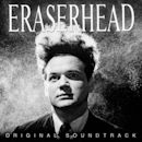 Eraserhead (soundtrack)