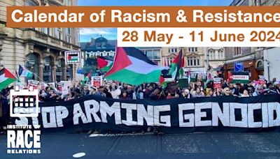 Calendar of Racism and Resistance ( 28 May - 11 June 2024) - Institute of Race Relations