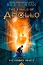 The Hidden Oracle (The Trials of Apollo, #1)