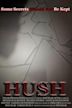 Hush