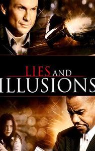 Lies & Illusions