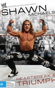 The Shawn Michaels Story: Heartbreak and Triumph