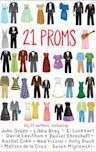 21 Proms