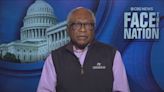 Transcript: Rep. Jim Clyburn on "Face the Nation"