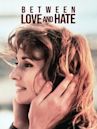 Between Love and Hate (1993 film)