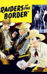 Raiders of the Border