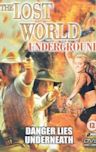 The Lost World: Underground