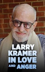 Larry Kramer in Love and Anger