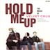 Hold Me Up [UK]