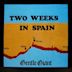 Two Weeks in Spain