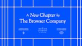 The Browser Company raises $50M at a $550M valuation