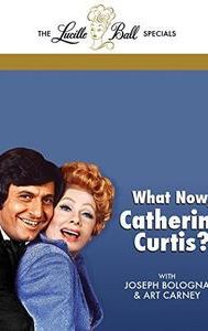 What Now, Catherine Curtis?