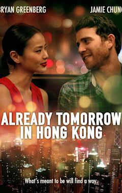 Already Tomorrow in Hong Kong