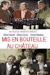 Mis en bouteille au château