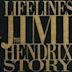 Lifelines: The Jimi Hendrix Story