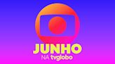 Junho na TV Globo: confira as novidades da programação